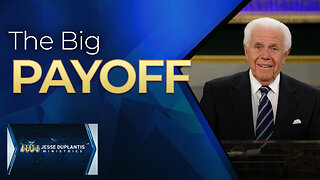The Big Payoff
