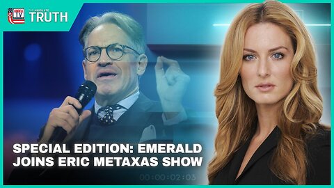 SPECIAL EDITION: EMERALD JOINS ERIC METAXAS SHOW