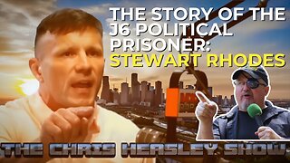 The Story of the J6 Political Prisoner: Stewart Rhodes