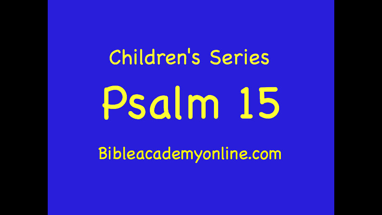 CS Psalm 15