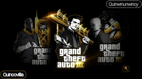 ©•QuinwinunwincyQuincovillia•® (GrandTheftAuto)(LibertyCitylll)•™ɛntəˈteɪnə•℠