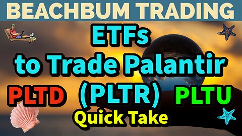ETFs to Trade Palantir (PLTR) | Quick Take
