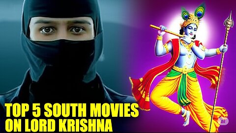 Top 5 South Indian Movies on Lord Krishna | Best Devotional Films to Watch Now
