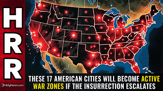These 17 American cities will become ACTIVE WAR ZONES if the insurrection escalates