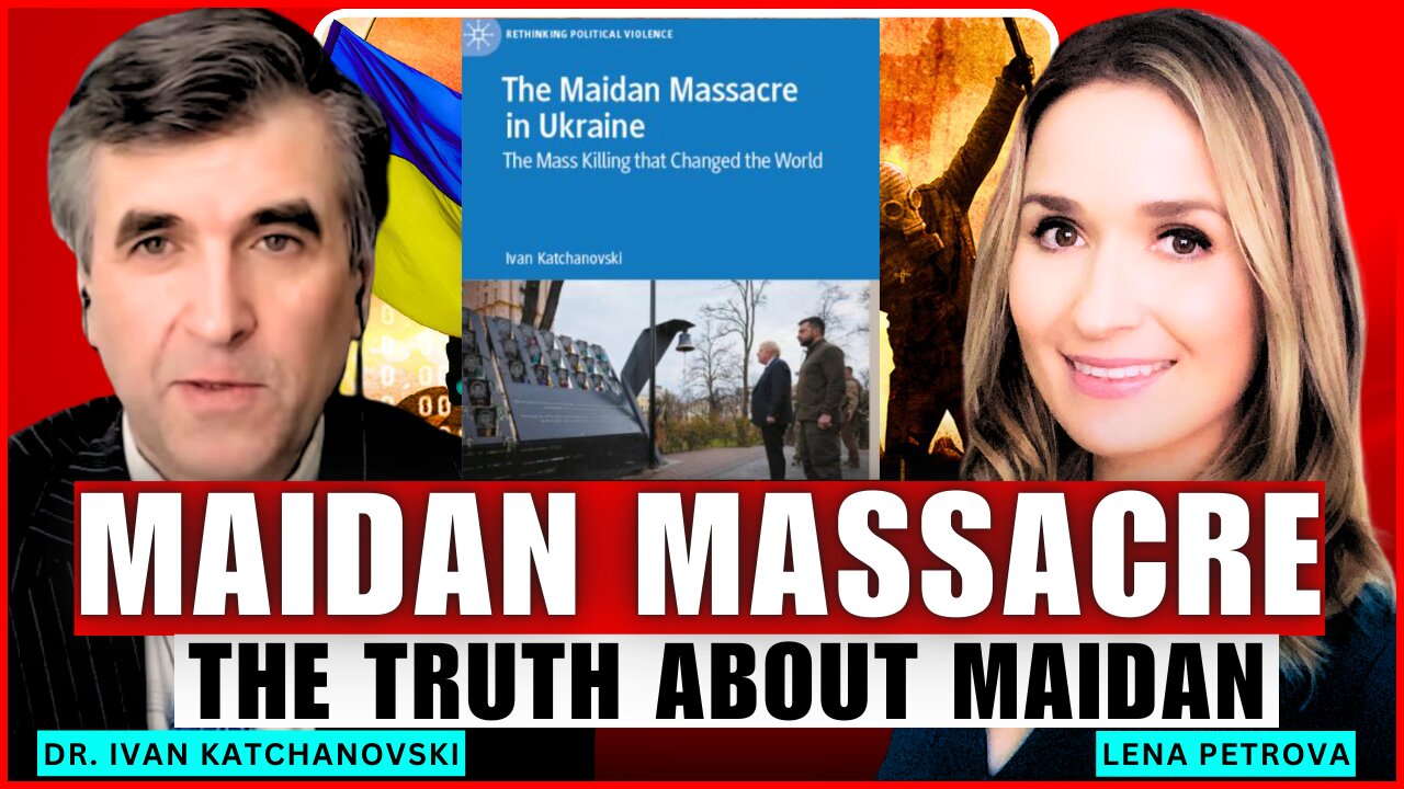🔴MAIDAN COUP: Who Orchestrated Regime Change & How Ukraine Became a US Client State| I. Katchanovski