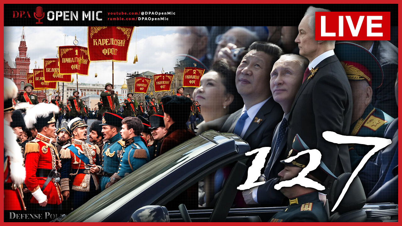 [ DPA Open Mic 127 ] India vs Pakistan; Russia's Victory Day flex; US-China 'Reset' Meeting