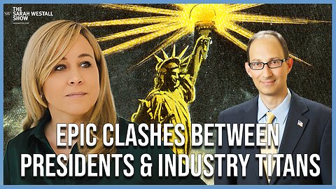Power and Money: The Epic Clashes Between Commanders in Chief and Titans of Industry w/ Tevi Troy