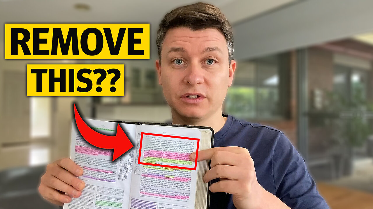 These Verses Should NOT Be in The Bible... (Here's Why)