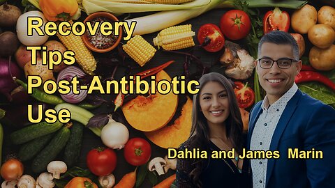 Tips on How to Recover from Antibiotics, and a Brief Explanation of IBS and