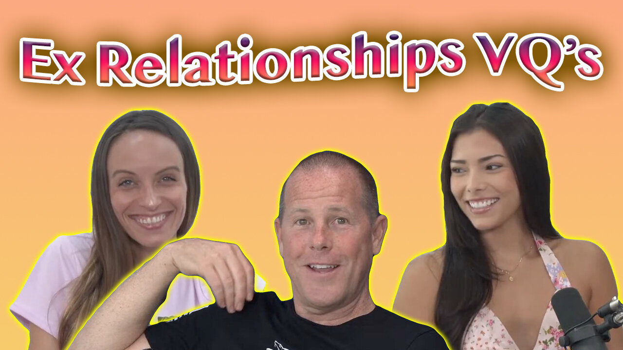 Ex Relationships Livestream Q's