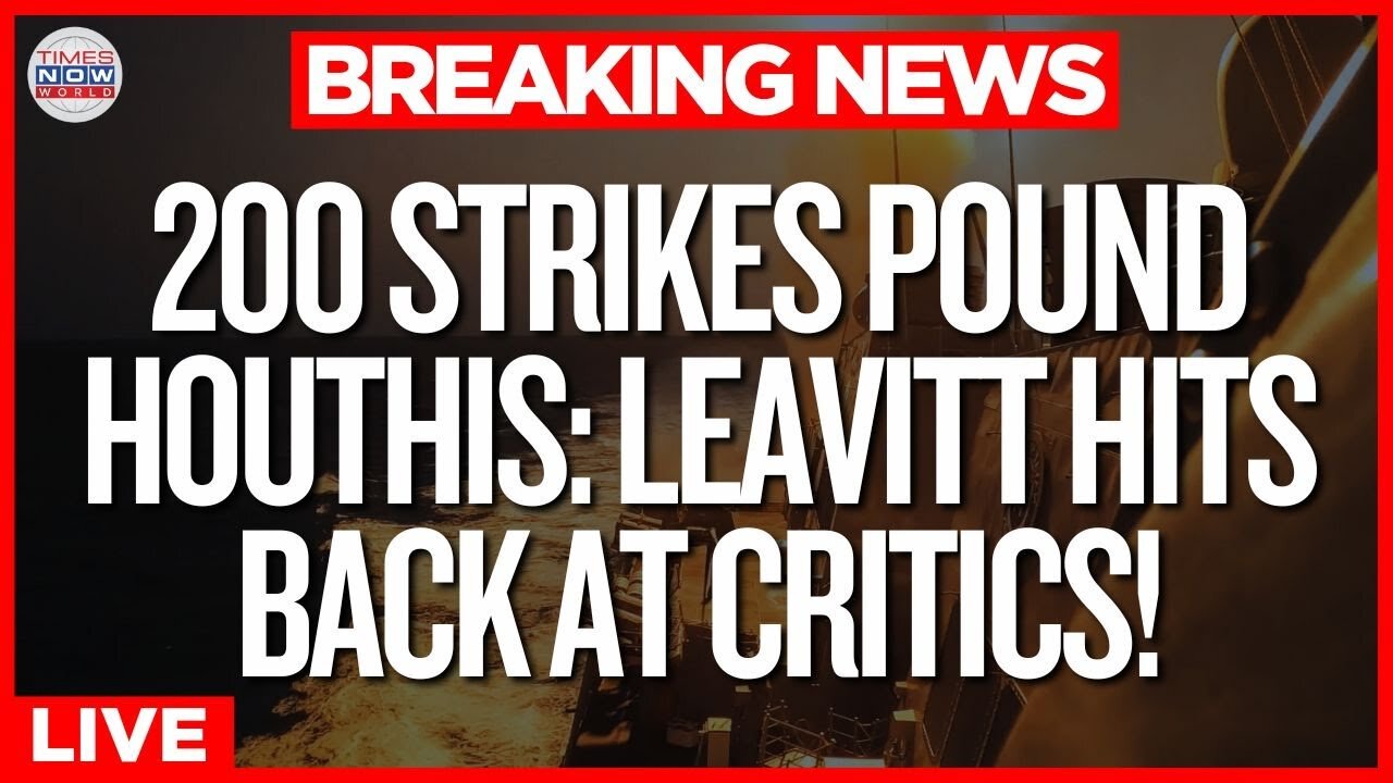 LIVE | White House Press Sec Rips Congress, Touts Yemen Strikes as Success! | Times Now World