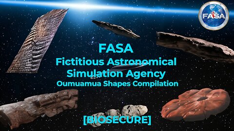 [biosecure] - FASA: Breaking through the deceptive circular logic surrounding Oumuamua