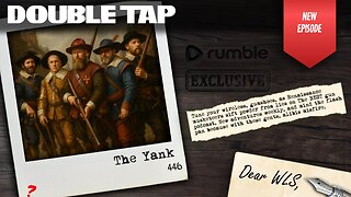 The Yank - Double Tap 446 (Gun Podcast)