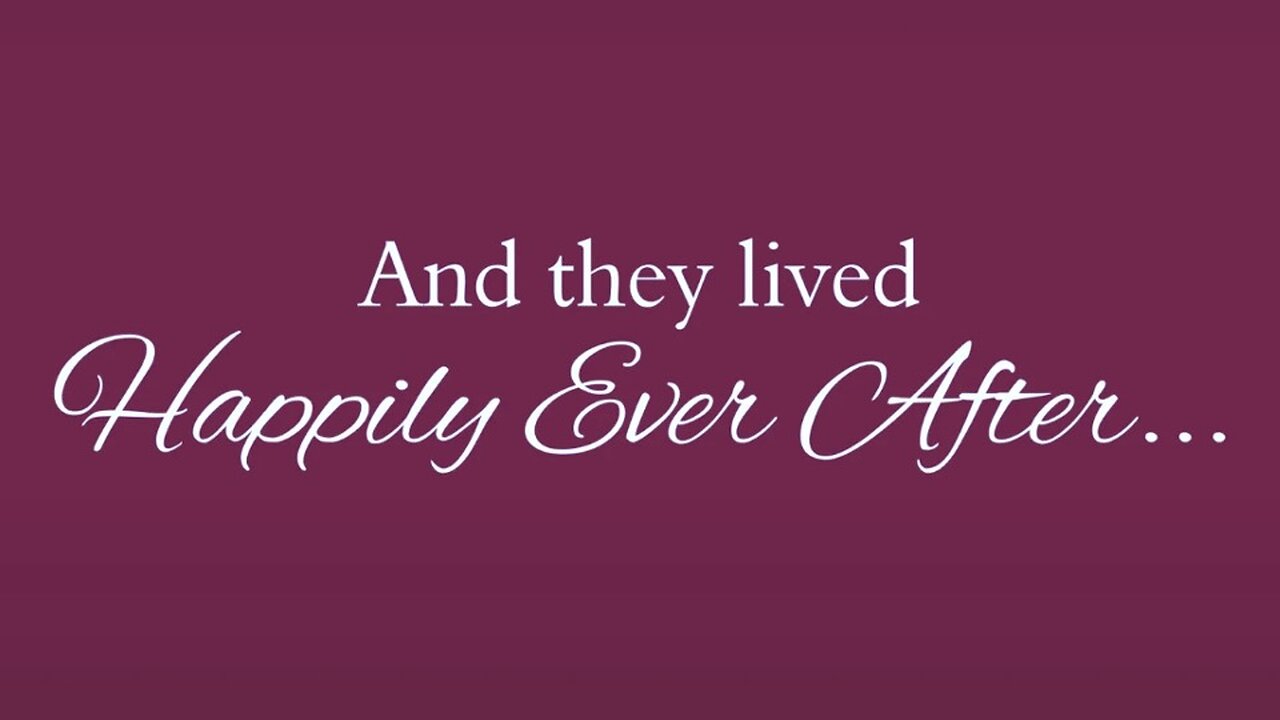 06.22.25 And They Lived Happily Ever After - Mike Culver