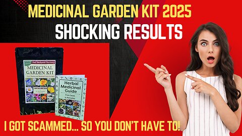 Medicinal Garden Kit Review 2025 – Honest Results & Scam Warning (Watch Before Buying!) 🌿💊