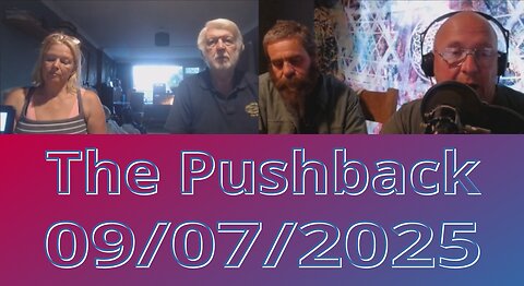 WTFR The Pushback 09/07/2025