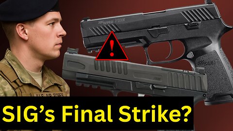 P320 Death: SIG’s Fatal Design Flaw?