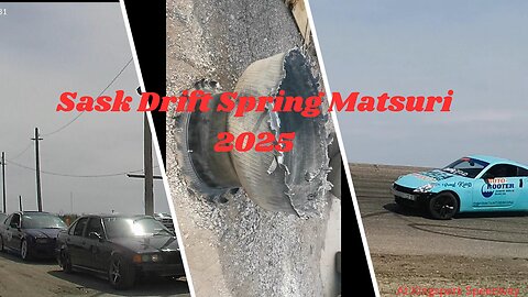 Sask Drift Spring Matsuri 2025
