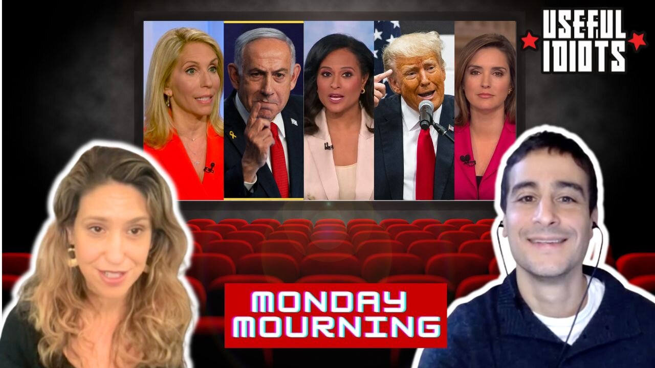 Useful Idiots Monday Mourning with Aaron Maté and Katie Halper