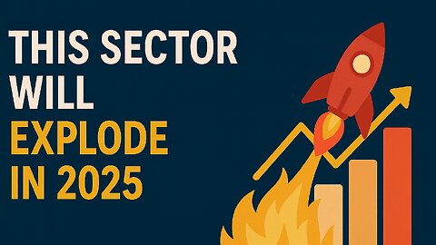 This Sector Will Explode in 2025 – Don’t Miss Out | Best Investment Opportunities