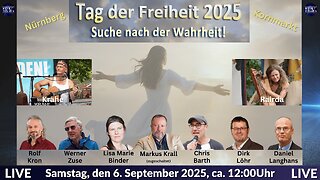 💥📢LIVE aus Nürnberg: Tag der Freiheit 2025 - Suche nach der Wahrheit💥