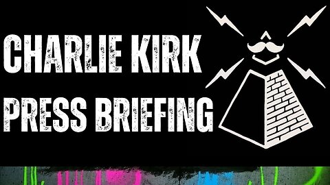 Charlie Kirk Press Briefing