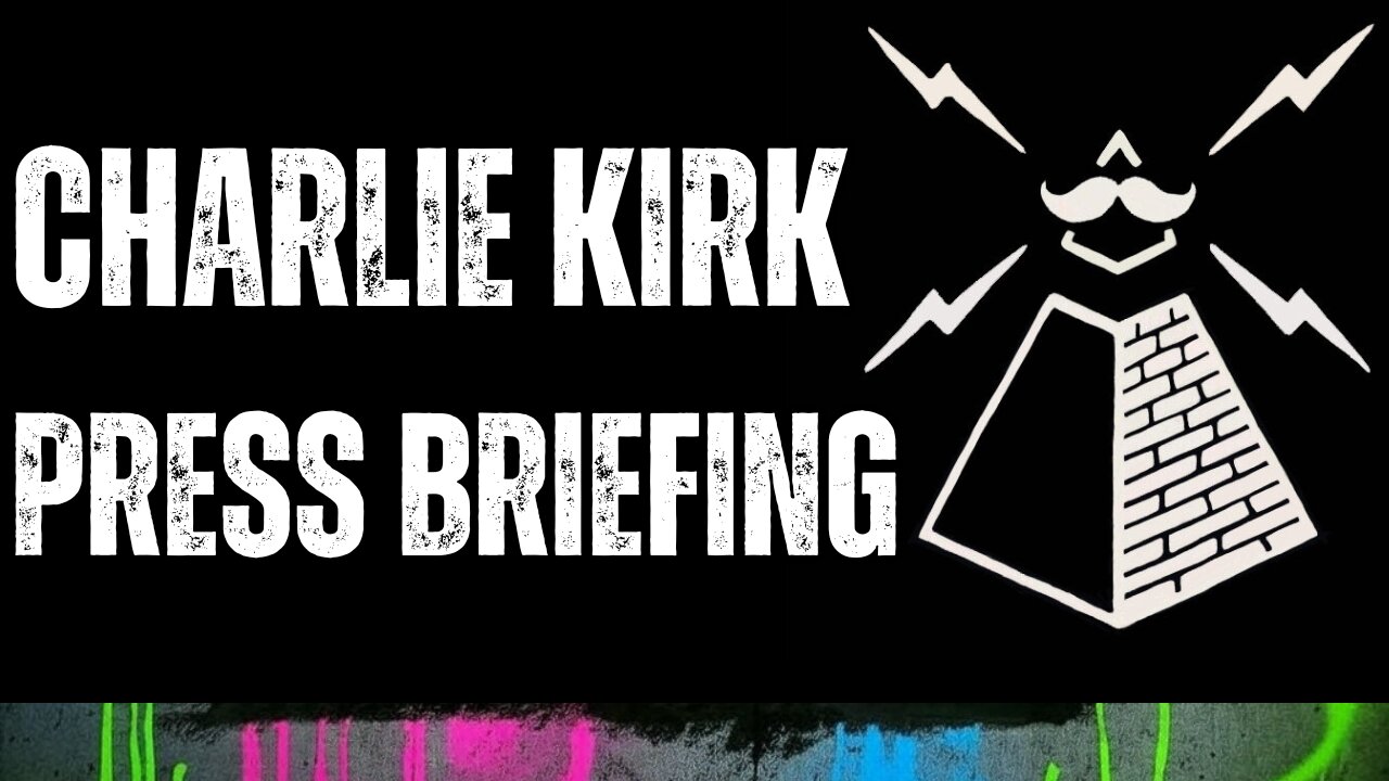 Charlie Kirk Press Briefing