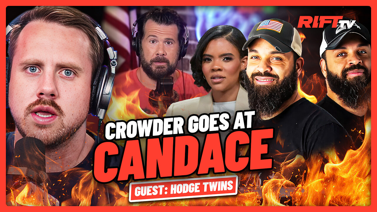 Crowder Takes SHOT at Candace, “Panicans” OBLITERATED? | The Rift | Guests: Hodge Twins