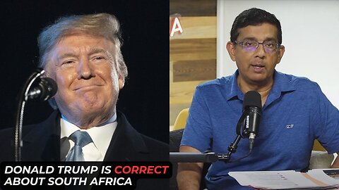 President Trump Is Correct On South Africa