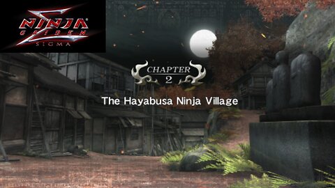 Ninja Gaiden Sigma Playthrough Chapter 2 (The Hayabusa Ninja Village)