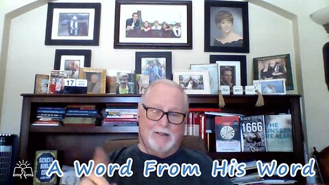 A Word From His Word 8/17/2025