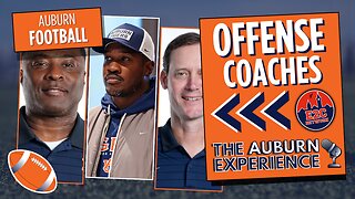 Inside Auburn Football’s New Offensive Coaching Staff