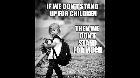 Our Children are this Countries Future. Protect them with your lives