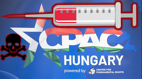 Vaccines KILLS !!! - Patriots CPAC 2025 Hungary Budapest