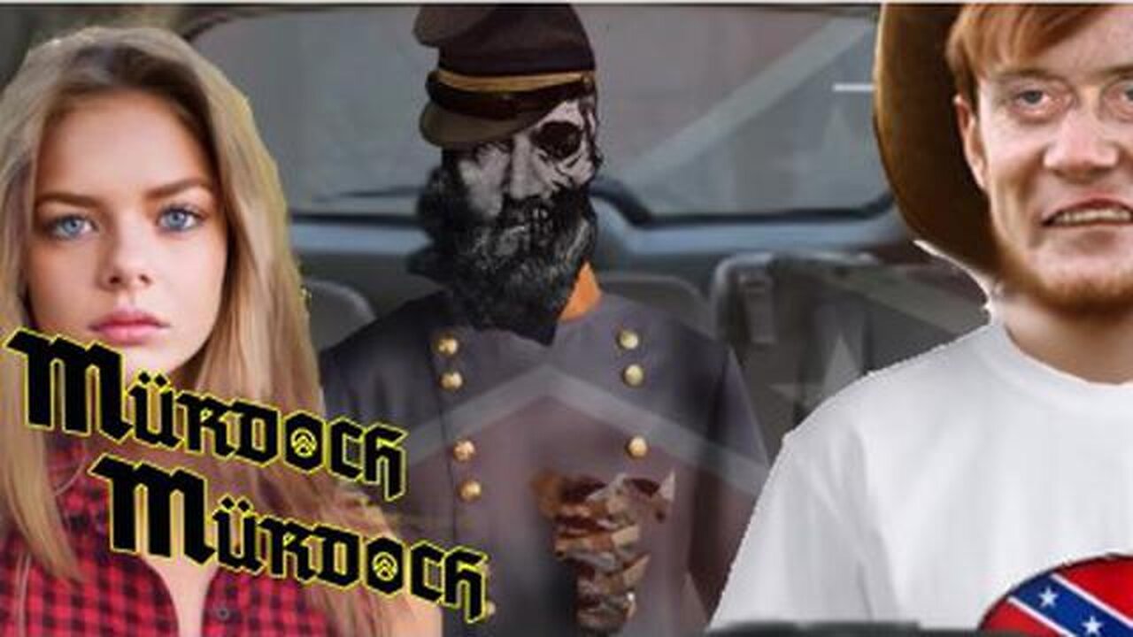 Mürdoch Mürdoch Ep.8 - The Ghost of Stonewall Jackson