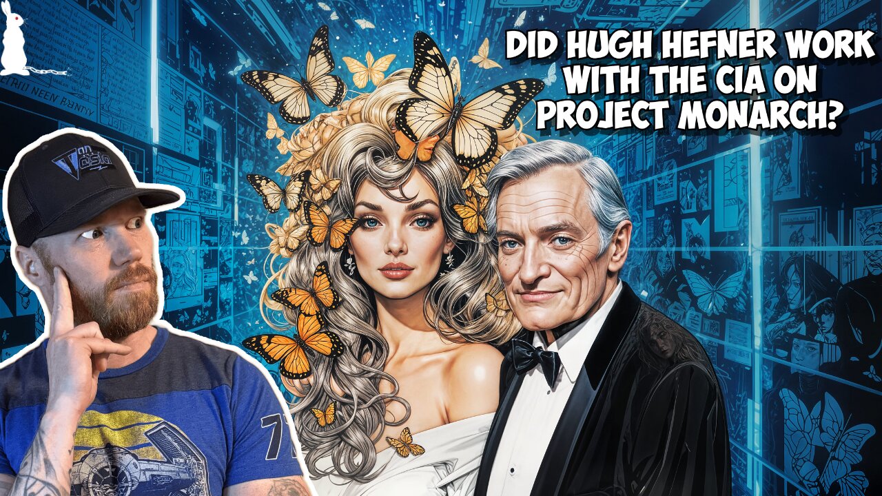 Hugh Hefner: The Original Epstein Part 2: Monarch Programming