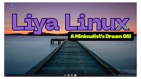 Liya Linux 2.4: A Minimalist's Dream OS!