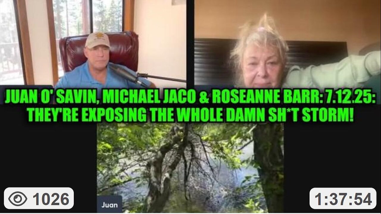 Roseanne Barr, Juan O Savin, Michael Jaco Conversation: Israel/Iran conflict, Epstein Controversy & much more! 7.13.25