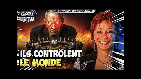 Anne GIVAUDAN ★ Le Clan Secret Qui Dirige Le Monde : Enquête Sur Le Gouvernement Mondial