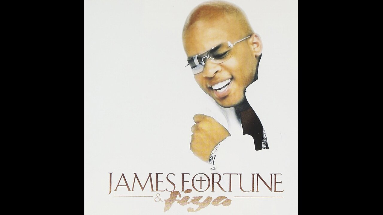 James Fortune & FIYA - You Survived