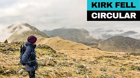 KIRK FELL | THE LAKE DISTRICT | A Gem Hidden In Plain Sight!