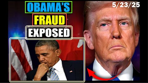 5/23/25 - Trump ''Foreign Enemy'' - Obama Facing Military Trial As Gov’t Docs Expose Citizenship Fraud
