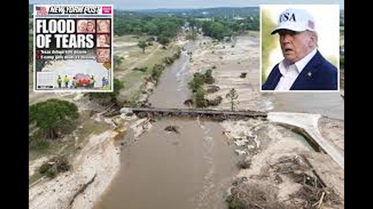 95 NOW DEAD From Flood in Kerr County, TX: Did Trump's DOGE CUTS Contribute? (DISCERN 4 YOURSELF)
