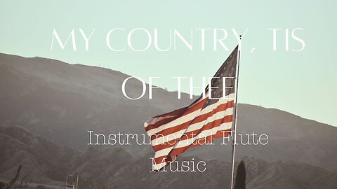 My Country, Tis of Thee Instrumental