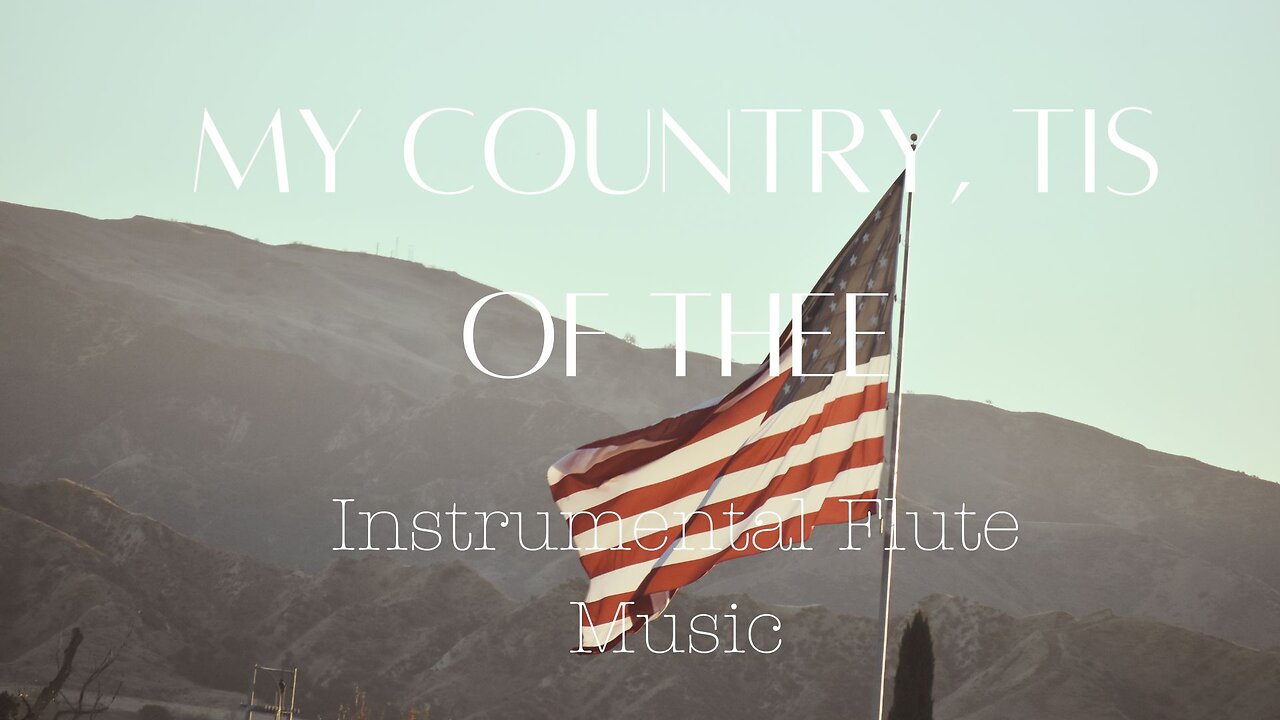 My Country, Tis of Thee Instrumental