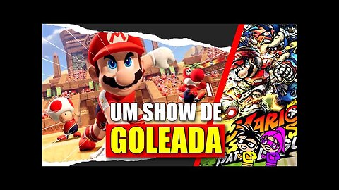 Mario Strikers - Um Show de Goleada
