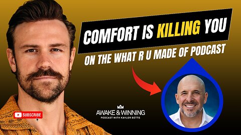 Comfort Is Killing You on What Are You Made of Podcast | EP447