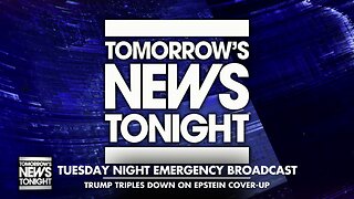 TOMORROW'S NEWS TONIGHT - 7/14/2025: Trump doubles down on Epstein coverup saying anyone who questions the DOJ findings is fake news!