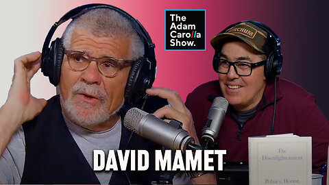 Trump vs Newsom + David Mamet’s Political Evolution | The Adam Carolla Show