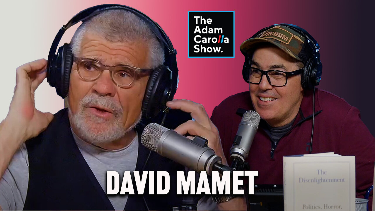 Trump vs Newsom + David Mamet’s Political Evolution | The Adam Carolla Show
